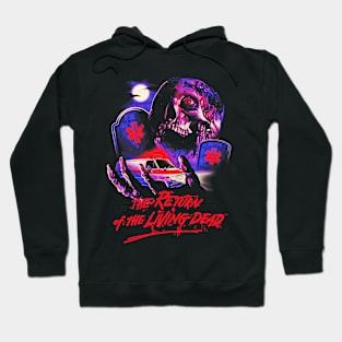 The Return Of The Living Dead Hoodie